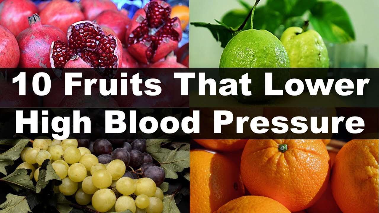 10 Fruits That Lower High Blood Pressure Naturally
