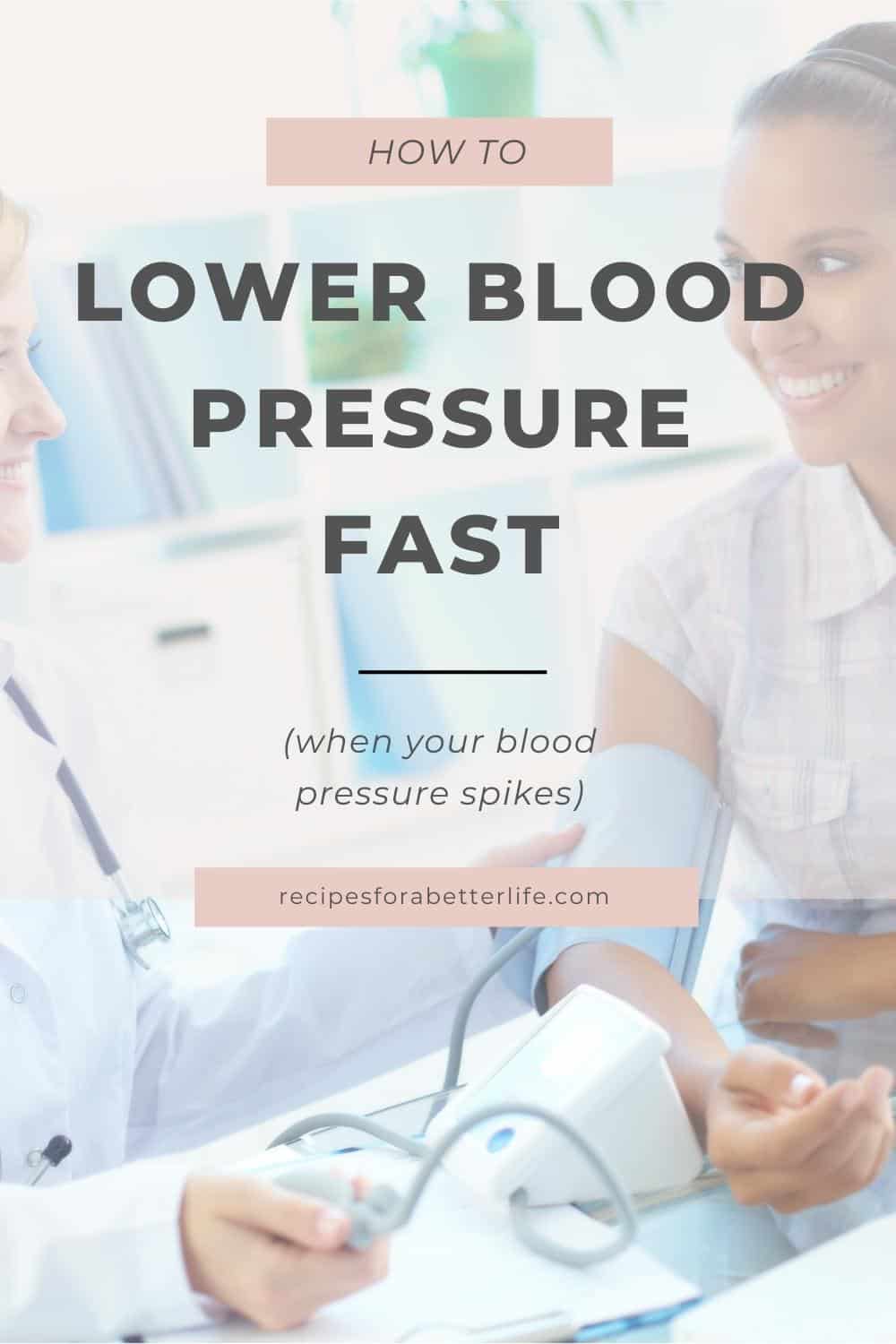 10 Ways to Lower Blood Pressure Immediately
