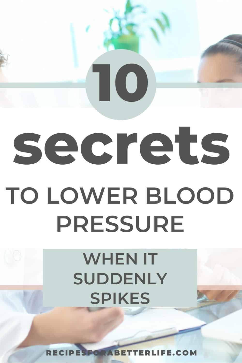 10 Ways to Lower Blood Pressure Immediately