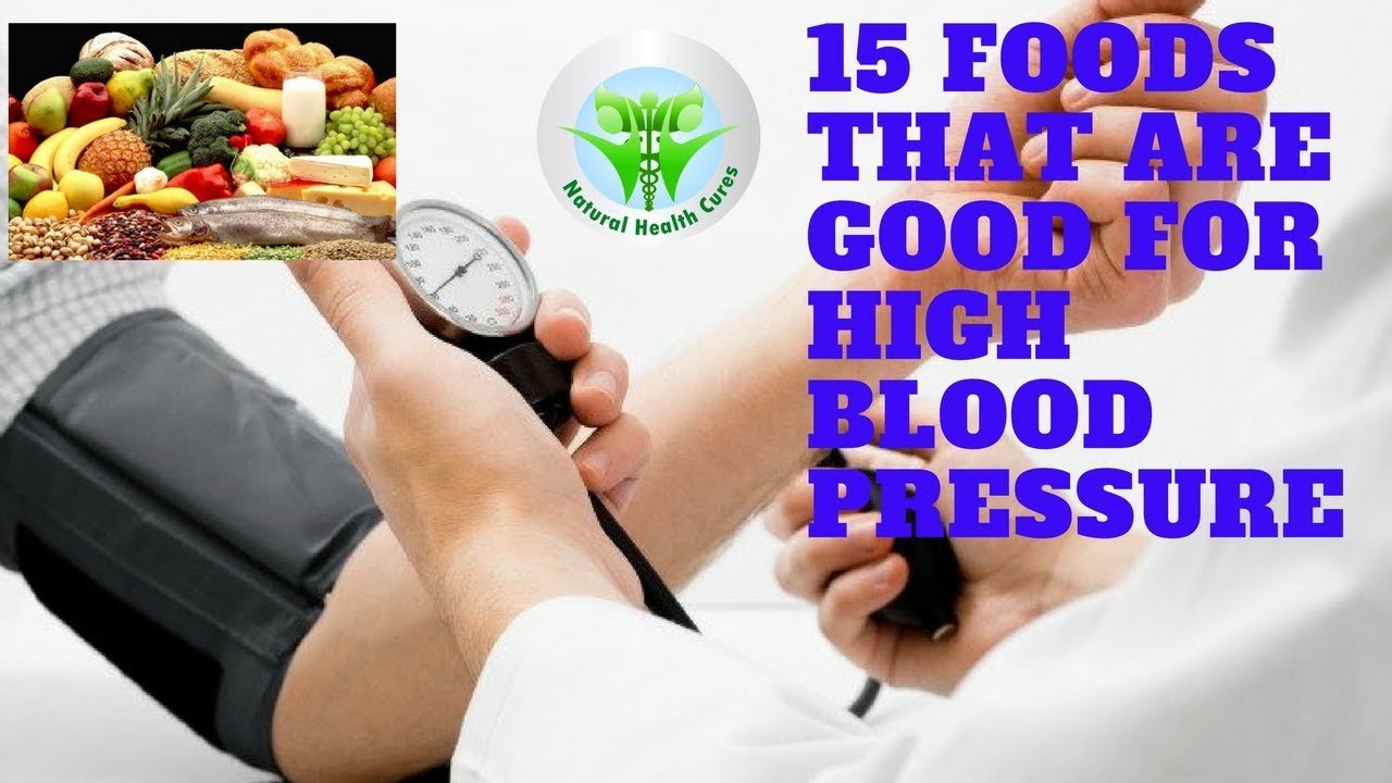 15 Foods That Are good for High Blood Pressure