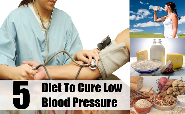 5 Change Of Diet To Cure Low Blood Pressure