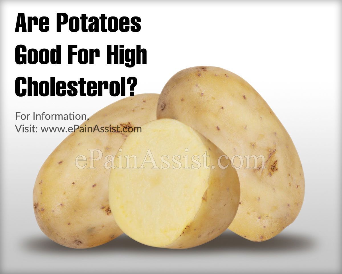 Are Potatoes Good For High Cholesterol?
