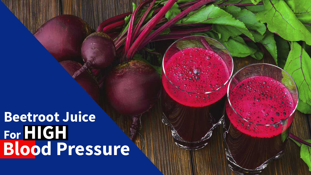 Beetroot Juice For Blood Pressure