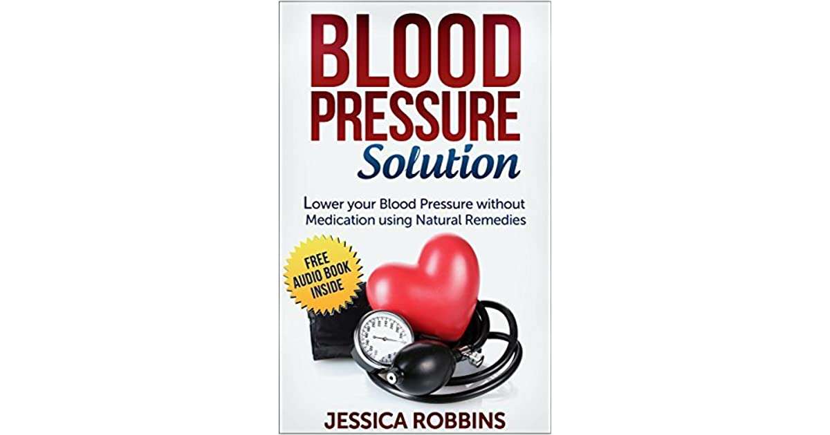 Blood Pressure: Blood Pressure Solution: How to lower your ...