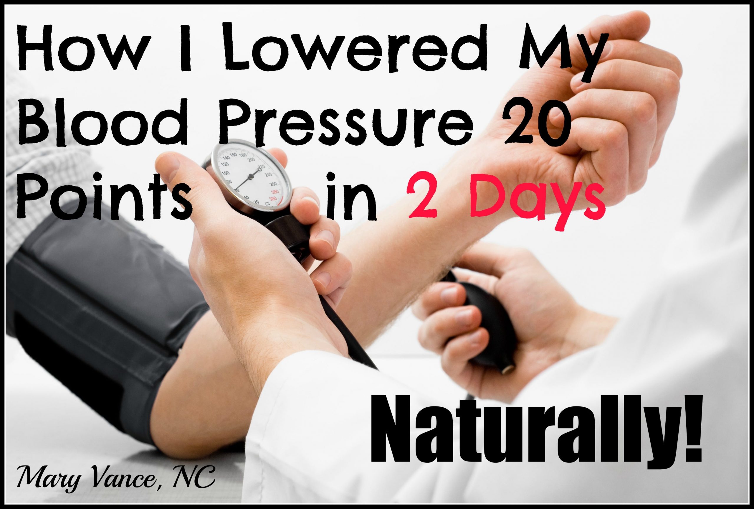 How I Lowered My Blood Pressure in Two Days