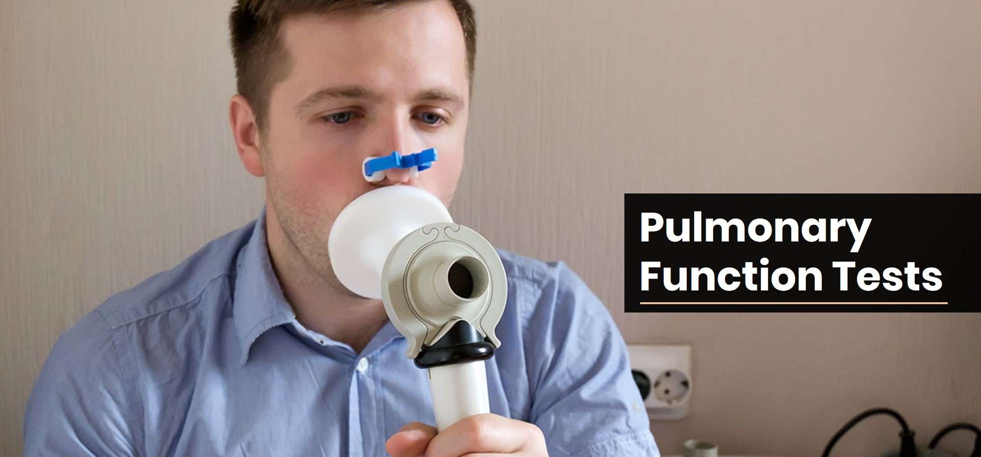 Pulmonary Function Tests (PFTs)