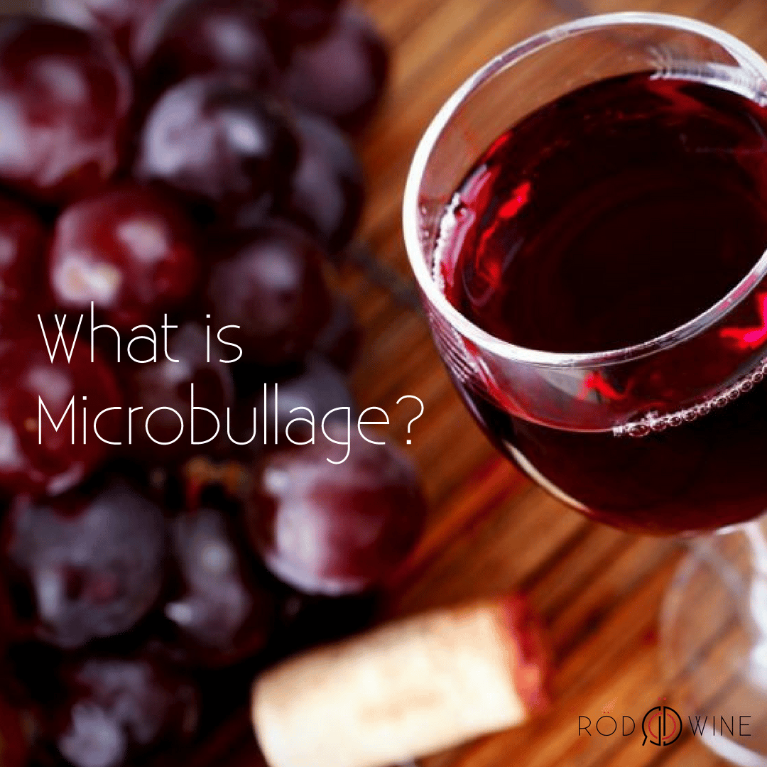 What is Microbullage? How it affects our wine experience? Learn more ...